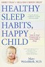 Healthy Sleep Habits Happy Child by Marc Weissbluth cover with image of sleeping infant