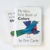 My Very First Book of Shapes and Colors by Eric Carle