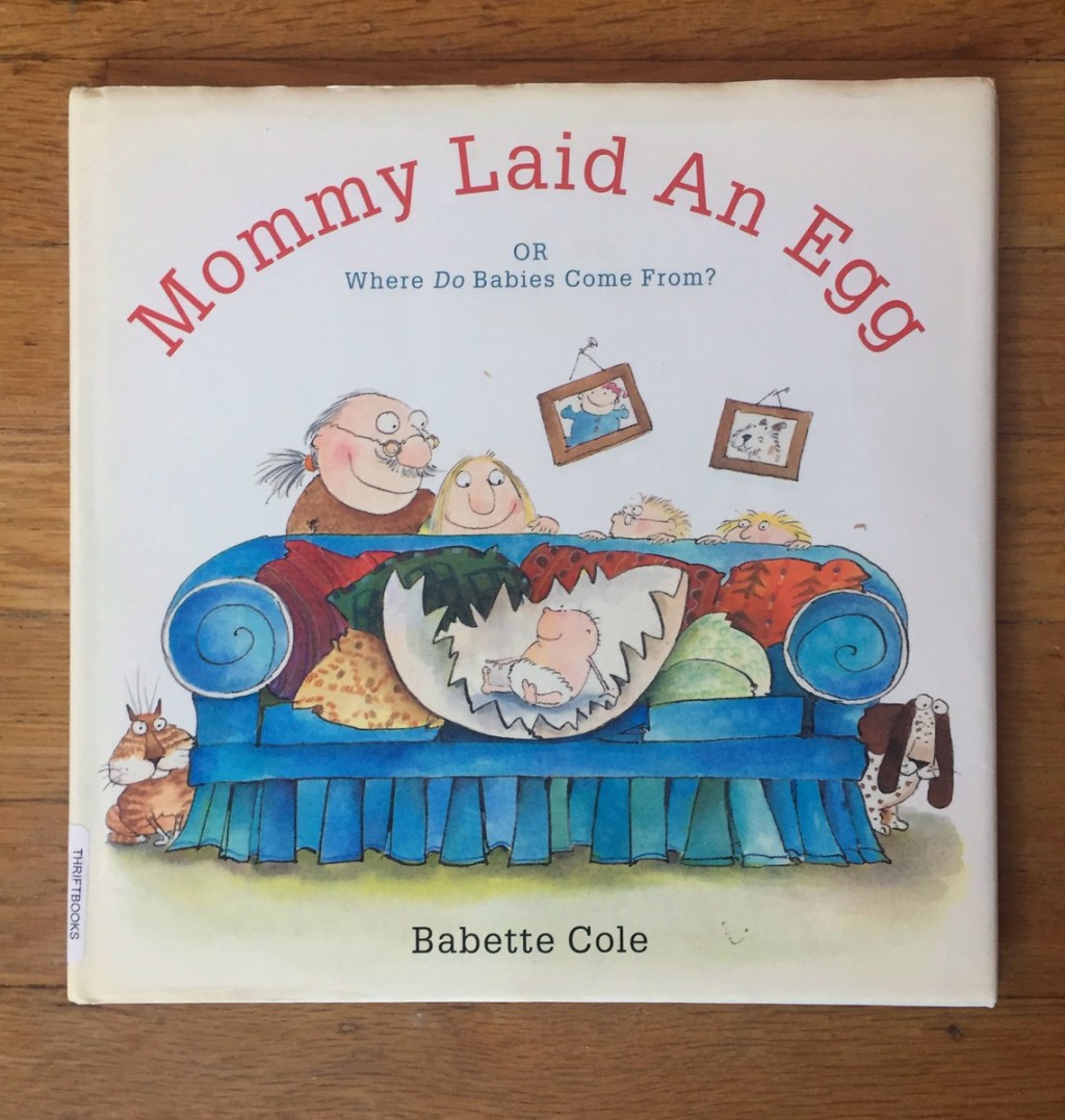 Mommy Laid an Egg&nbsp;Book