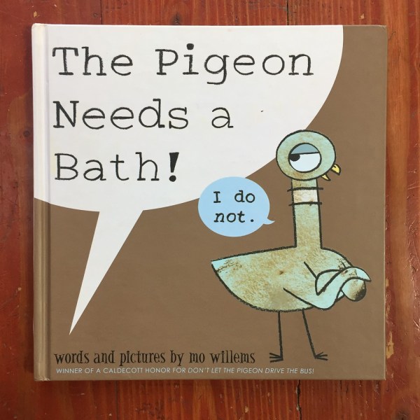 The Pigeon Needs a Bath picture book by Mo Willems