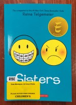 Sisters book cover by Raina Telgemeier close up of smiley face with braces and headphones and angry face