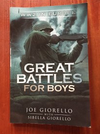 Great Battles for Boys WW2 in Europe book by Joe Giorello