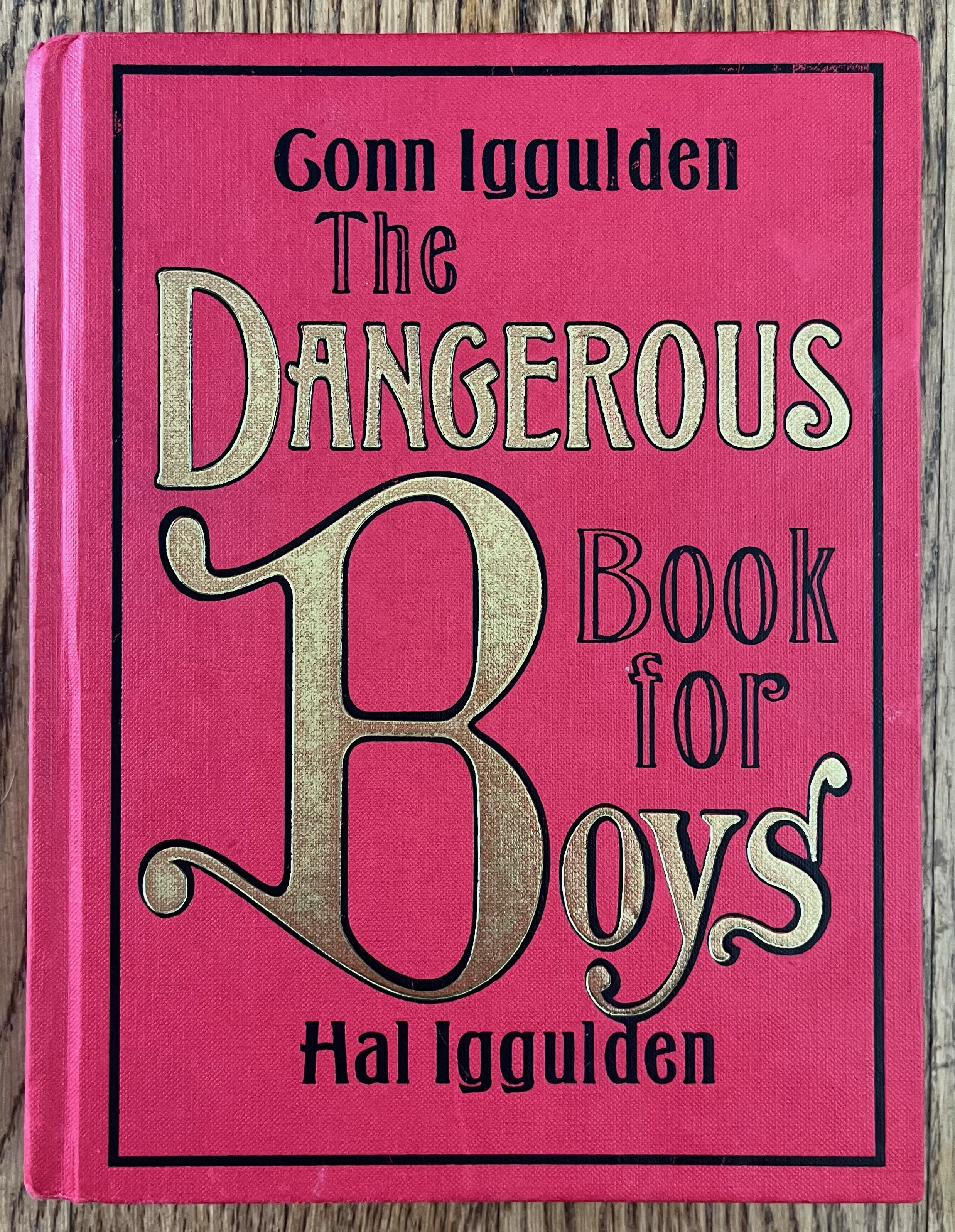 The Dangerous Book for Boys 1