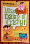 Miss Daisy Is Crazy! My Weird School books by Dan Gutman