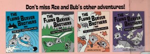 The Flying Beaver Brothers graphic novels for kids by Maxwell Eaton III
