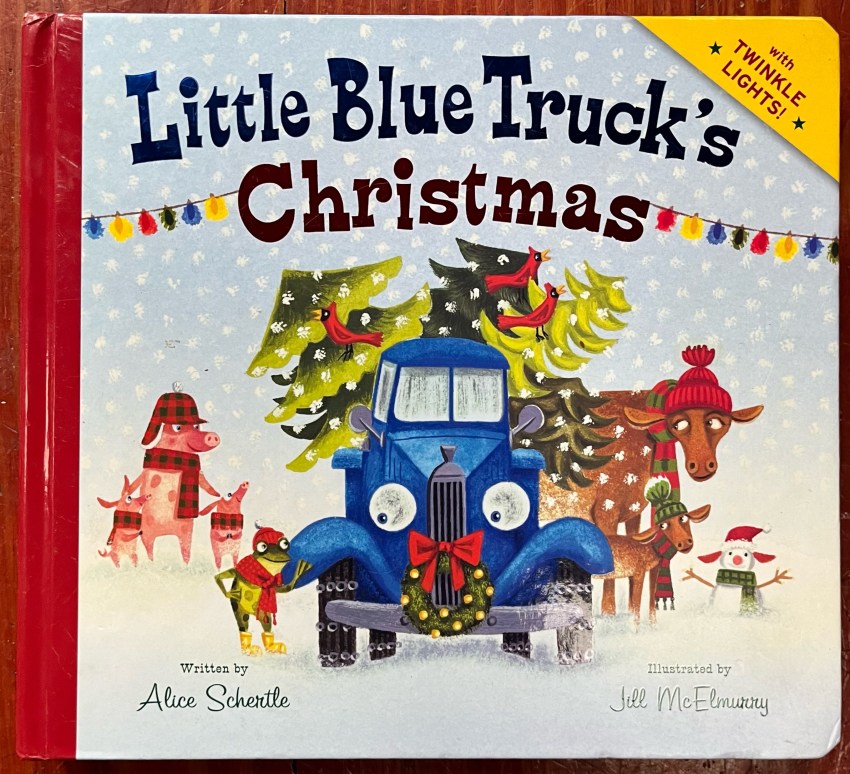 Little Blue Truck's Christmas board book cover by Alice Schertle