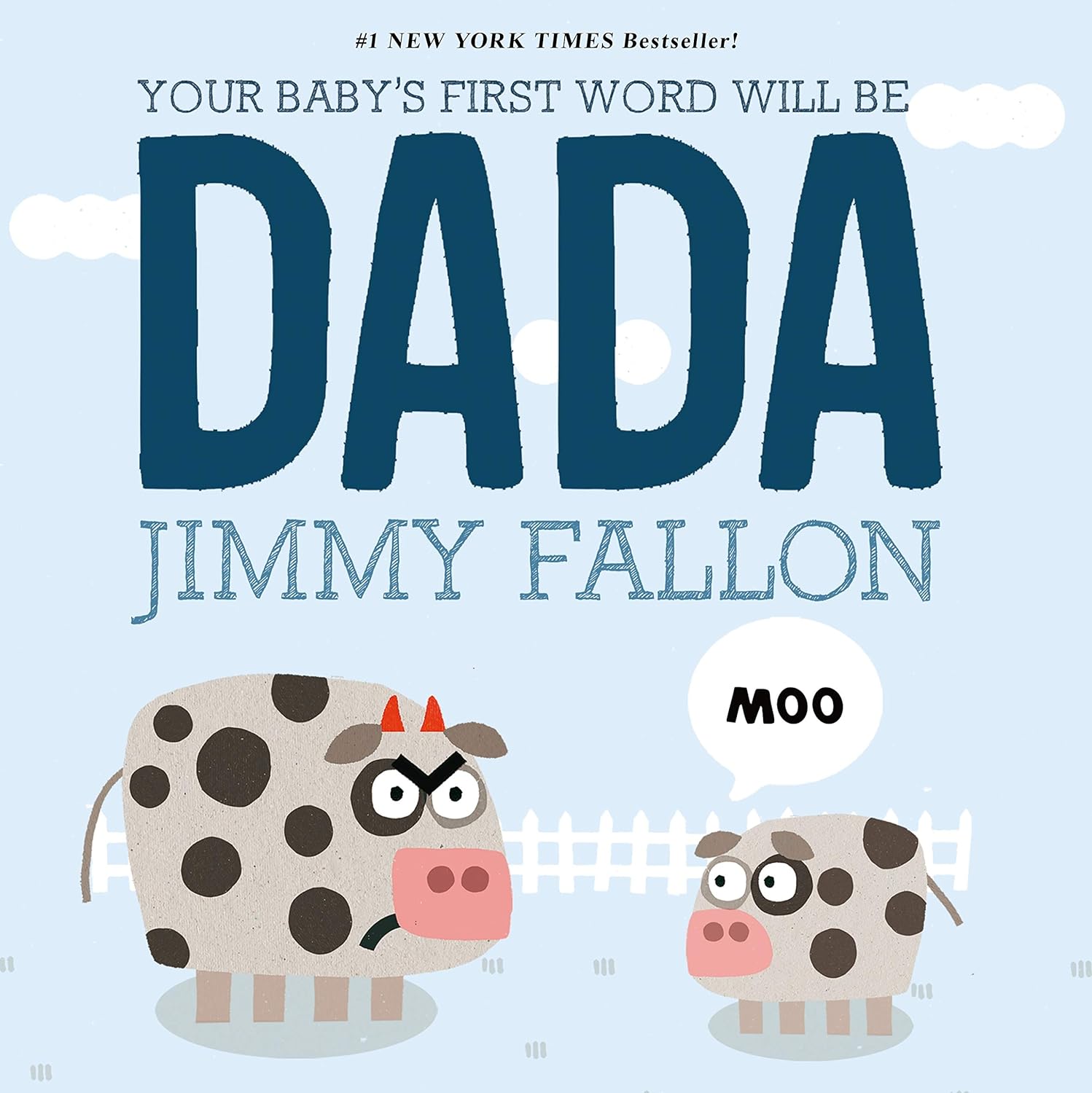 Jimmy Fallon's lighthearted take on parenthood will delight young and old alike. Your Baby's First Word Will Be Dada board book on Amazon